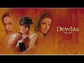 New Movie 2023   Devdas   Shahrukh Khan,Aishwarya Rai   Full Bollywood Movie   New Hindi Movie