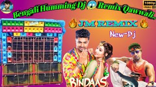 Video thumbnail of "Remix Qawwali 😱2022-Special Bengali Humming Dj Song 🎶 Dj BM Remix//Susaven Remix,Dj JM Remix,,,,"