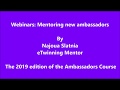 Webinars Mentoring new eTwinning ambassadors 2019 by Najoua Slatnia