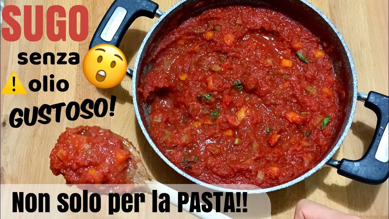 Sugo senza olio