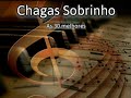 Chagas Sobrinho  Lindos hinos PARA O ENLEVO DE SUA LMA E ADORAÇÃO AO SENHOR NOSSO DEUS!!!
