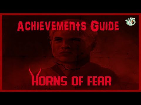 Horns of Fear Achievements Guide [HD]