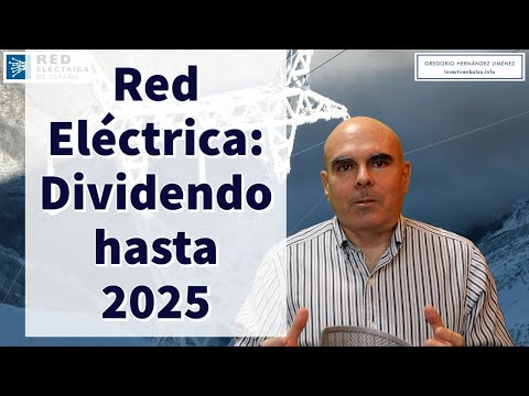 Red Eléctrica: ¿Cuál será su dividendo hasta 2025?