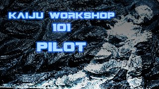 Kaiju Workshop 101 Pilot: A Brief History on Kaiju Suits & The Essential Steps to Build One