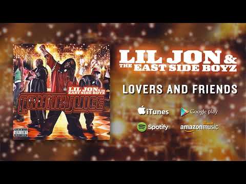 Lil Jon The East Side Boyz Lovers And Friends Feat Usher Ludacris Official Audio 