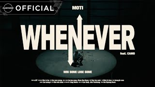 [TEASER] 모티(Moti) - WHENEVER(Feat. CAMO)