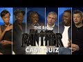 How well do the Black Panther cast know each other?