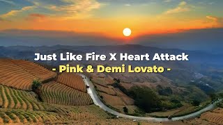 Just Like Fire X Hear Attack - Pink & Lovato | Mashup (Speed Up & Lyrics) TIKTOK VERISON Resimi
