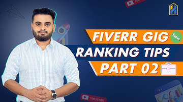 Fiverr Bangla Tutorial 2022 ( Part 02) | How to Rank First Page on Fiverr