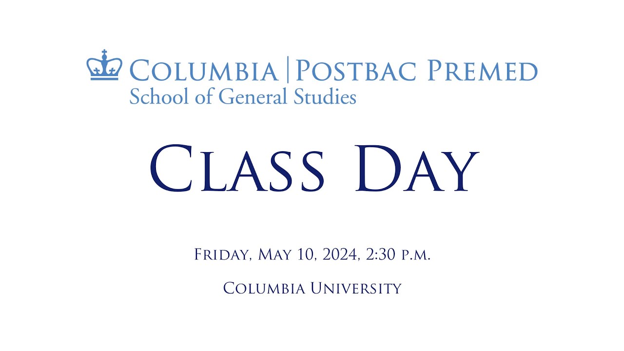2024 Postbac Premed Class Day