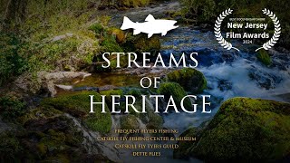Catskills Dry Fly Fishing History | Streams of Heritage (2023) | Full Documentary Film
