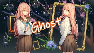 Nightcore - Ghost [Lyrics]