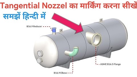 Learn to mark Tangential Nozzle in very simple language #industrial #fabrication