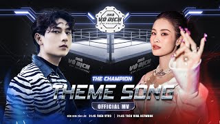 The Champion - Đông Nhi x Isaac | Official music video