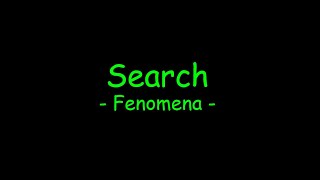 Search  Fenomena