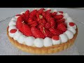 RECETTE DE TARTE AUX FRAISES  VANILLE &amp; CHANTILLY  🍓🔥