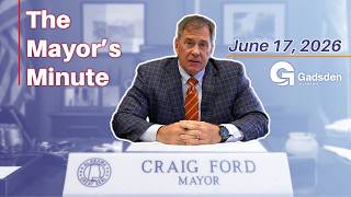 The Mayor's Minute for June 17, 2026