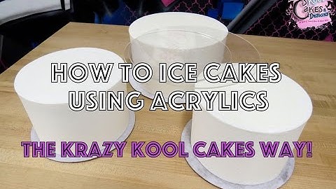 How To Ice Cakes With Acrylics: The Krazy Kool Cakes Way!