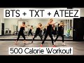 BTS + TXT + ATEEZ 500 Calorie Workout