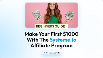 How to Make your first $1000 With the Systeme.io Affiliate Program (Beginners Guide)
