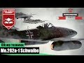 Me.262A-1 - Первый немецкий реактивный истребитель - War Thunder