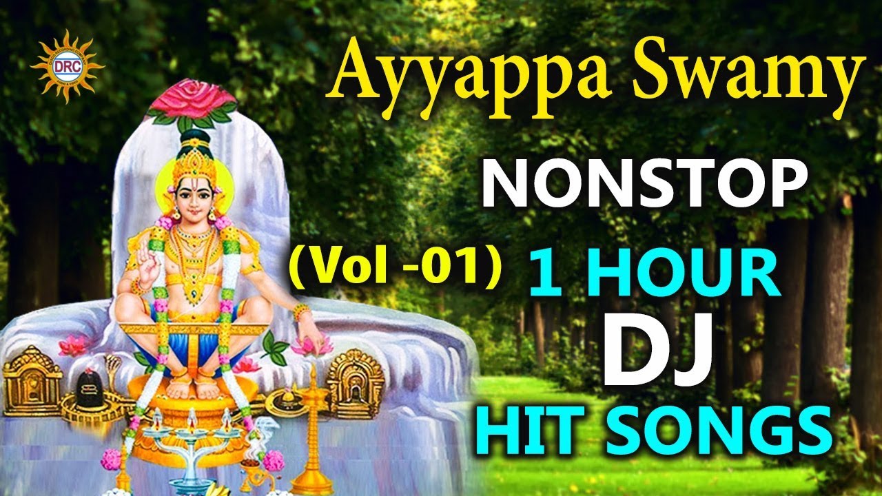 Ayyappa Swamy Nonstop 1 Hour DJ Hit Songs  Disco Recording Company