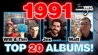 Ep. 320: Top 20 Albums of 1991 | Tim's Vinyl Confessions