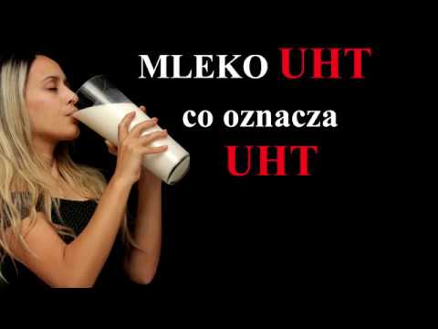 Wideo: Co Oznacza Mleko UHT?