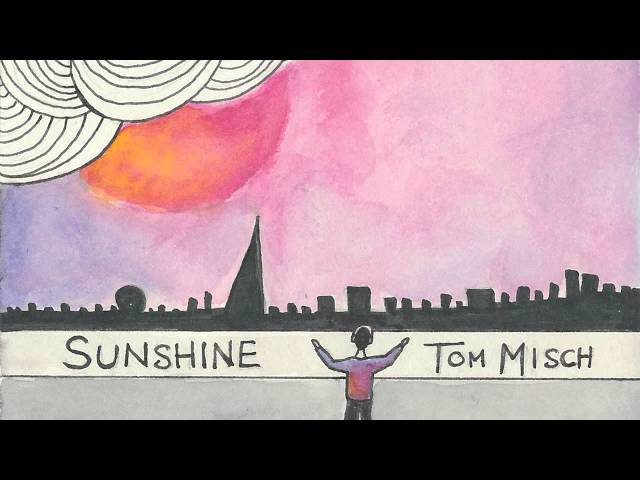 Tom Misch - Sunshine