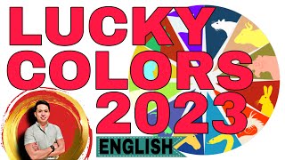 LUCKY COLORS FOR 2023 BASED ON YOUR CHINESE ZODIAC | ENGLISH