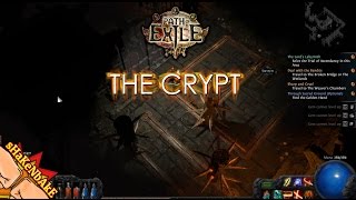 PATH of EXILE: THE CRYPT! [EP #3]