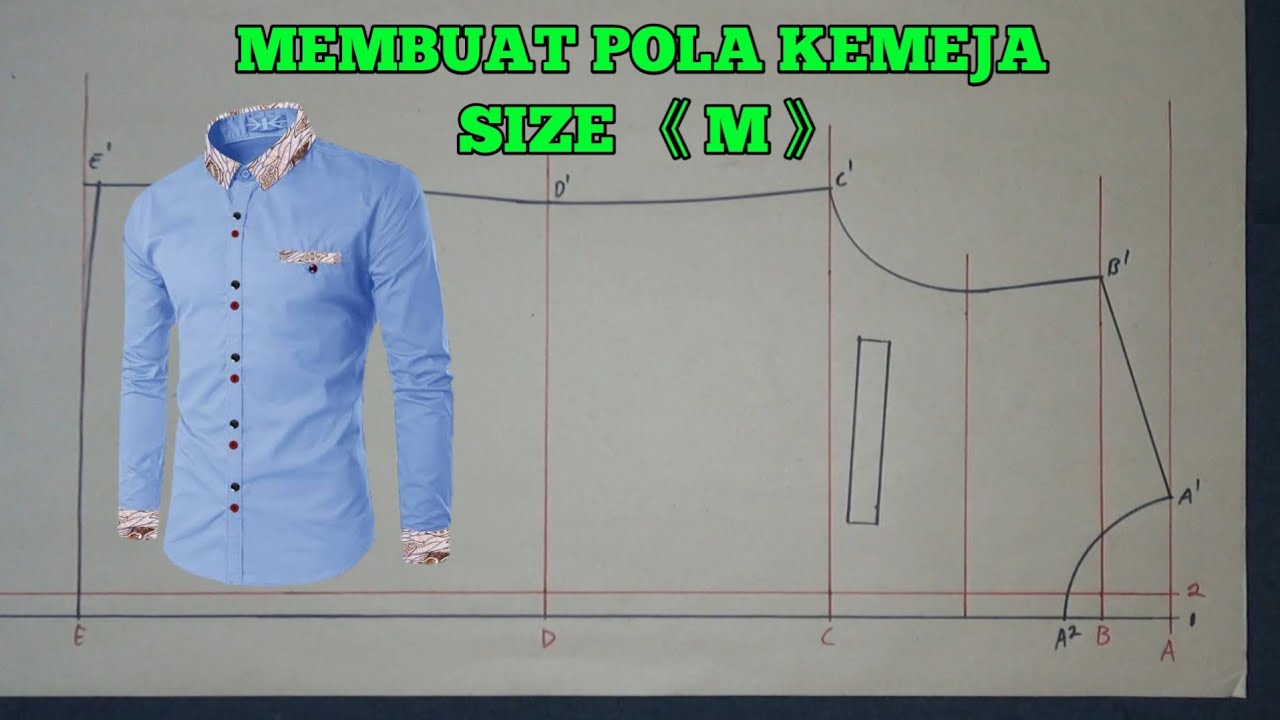 membuat pola kemeja pria ukuran M // membuat pola kemeja pria size M
