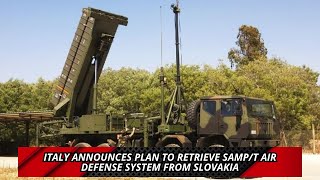 Italy announces plan to retrieve SAMP T air defense system from Slovakia