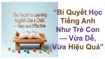🚀 HỌC TIẾNG ANH CẤP TỐC – QUA NHỮNG CÂU CHUYỆN TRUYỀN CẢM HỨNG MỖI NGÀY! “Bí Quyết Học Tiếng Anh...