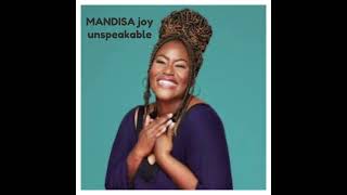 Mandisa Joy Unspeakable AC Radio Mix