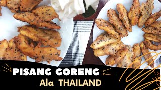 PISANG GORENG ALA THAILAND |  Ada Bumbu Rahasia nya ❗❗