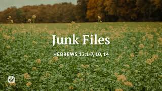 Junk Files Our Daily Bread Daily Devotional