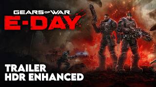 Gears of War: E-Day – 4K 60FPS Official Gameplay Reveal Trailer | HDR Enhanced Experience