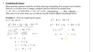 Math 11 - Sec 4.3 Solving Quadratic Equations by Completing the Square