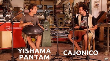 Cajonico & Yishama Pantam | Duet Kabeção - Dani Galfione