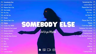 Somebody Else Sad songs playlist with lyrics ~ Depressing Songs 2024 That Will Cry Vol. 165