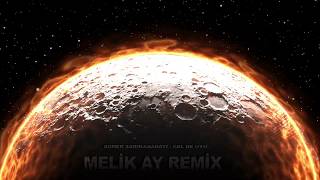 Soner Sarıkabadayı - Gel De Uyu (Melik AY Remix) 2017 Resimi