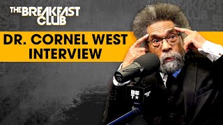 Dr. Cornel West Talks Presidential Run, Mass Incarceration, Servant Leadership + More