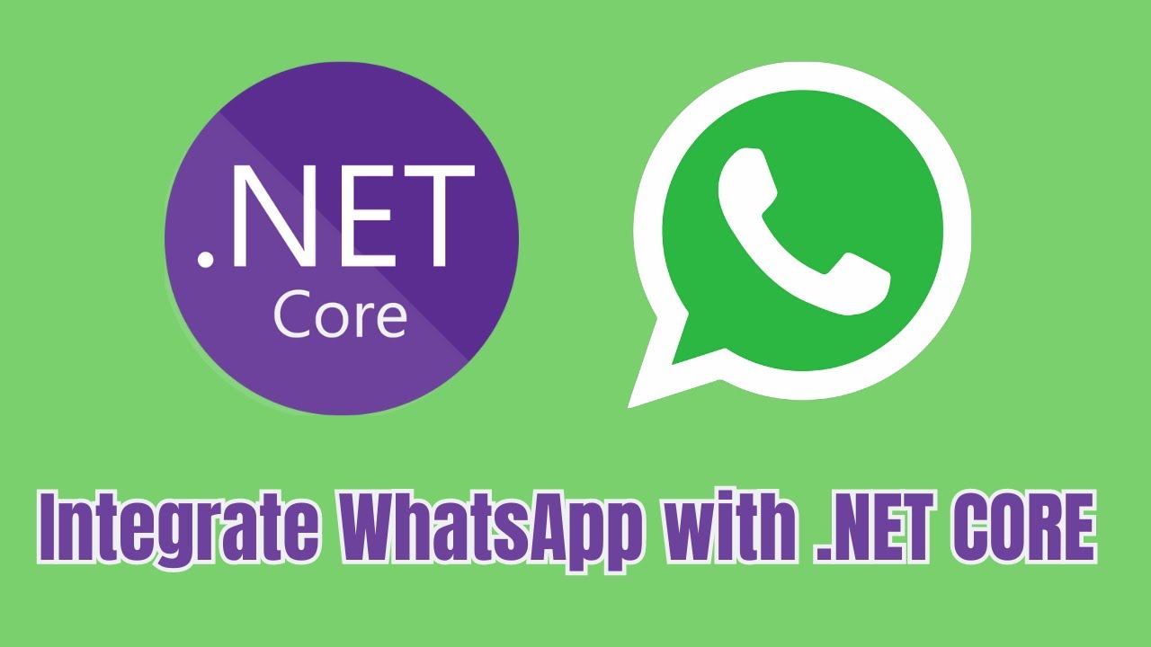 Integrate Whatsapp with ASP.NET Core