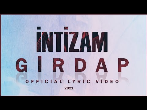 İntizam - Girdap ( Official Lyric Video )