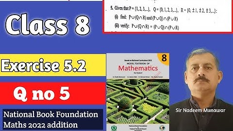Class 8 exercise 5.2 Q no 5  NBF Maths Ex 5.2 Distributive Laws of Union over Intersection in Urdu