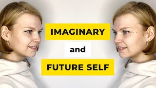 Imaginary and future self — Who are they and how to take advantage of them? by Julia Zaytseva — The Growth Seeker 65 views 2 years ago 8 minutes, 27 seconds