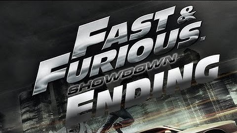 Fast & Furious ShowDown: Final Chapter + Ending 1080p