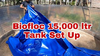 Biofloc 15,000 Litre Fish Tank Setup Full Video||Profitable Buisness In India||Low Investment