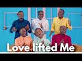 Love lifted me   jehovah shalom acapella  official 2023